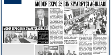 MODEF EXPO 25 BİN ZİYARETÇİ AĞIRLADI