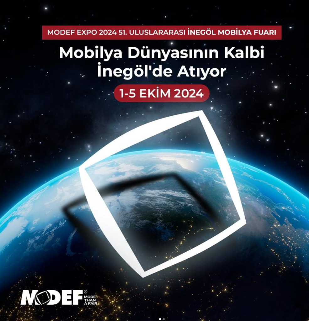 51. Modef Uluslararası İnegöl Mobilya Fuarı