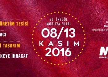 36. Modef Uluslararası İnegöl Mobilya Fuarı